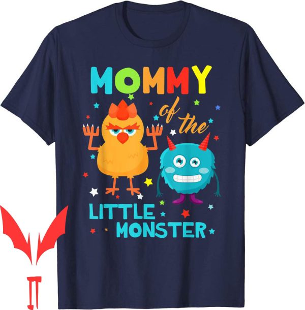 Monsters Inc Birthday T-Shirt Mommy Of The Little