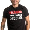 May Contain Alcohol T-Shirt Warning Funny Beer Concert Humor