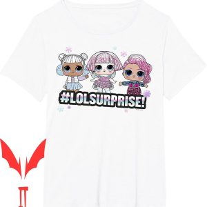 LOL Dolls Birthday T-Shirt Surprise Group Shot Hashtag