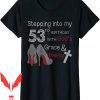 53 Birthday T-Shirt Stepping Into My With God’s Grace And Mercy