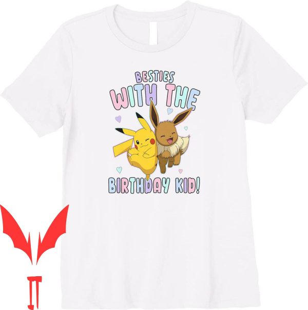 Pikachu Birthday T-Shirt Eevee Besties With Kid Premium