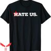 Astros Hate Us T-Shirt
