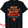 Astros Hate Us T-Shirt Bless All Y’alls Hatin Hearts Houston