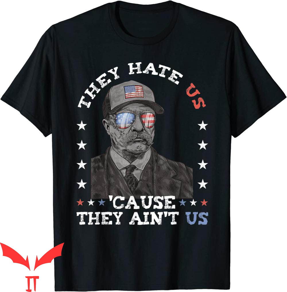 Astros Hate Us T-Shirt Cause They Aint Us Roosevelt 4th July Astros Hate Us T-Shirt Cause They Aint Us Roosevelt 4th July
