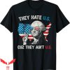 Astros Hate Us T-Shirt Cuz They Ain’t Us George Washington