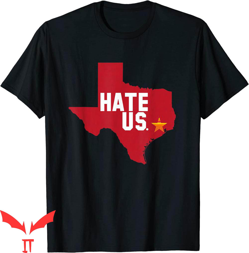 Astros Hate Us T-Shirt Houston Baseball Proud Trendy Sport Astros Hate Us T-Shirt Houston Baseball Proud Trendy Sport