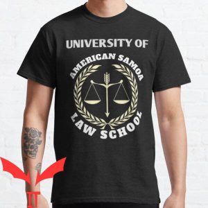 University Of American Samoa T-shirt Great Time At School