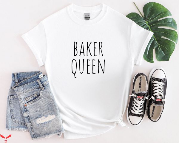 Baker T-Shirt Baking Lover Baker Tee