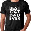 Best Cat Dad Ever T-Shirt