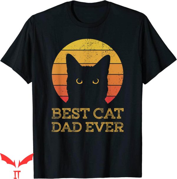 Best Cat Dad Ever T-Shirt Funny Daddy Dadcat Fathers Day