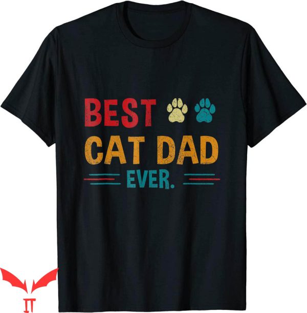 Best Cat Dad Ever T-Shirt Retro Lover Cat Vintage Typography