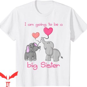 Big Sister Announcement T-Shirt