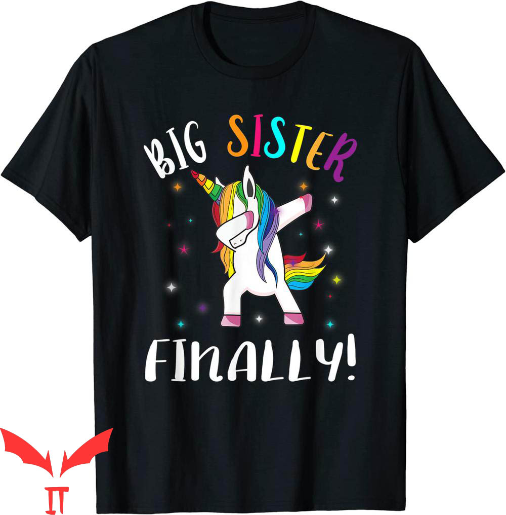 Big Sister Announcement T-Shirt Big Sister Finally Unicorn