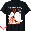 Big Sister Announcement T-Shirt Cute Ghost Halloween