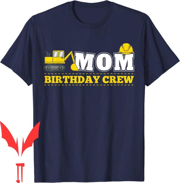 Blippi Birthday T-Shirt Mom Birthday Crew Construction Party Theme