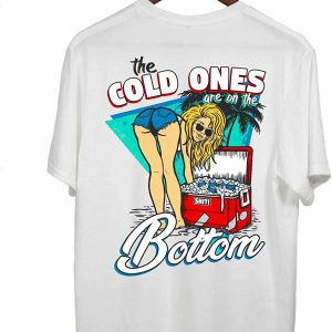 Cold Ones T-Shirt Funny Trendy Meme Drinking Sayings Tee