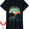 Country Roads Take Me Home T-Shirt Vintage Retro Needed