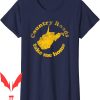 Country Roads Take Me Home T-Shirt West Virginia