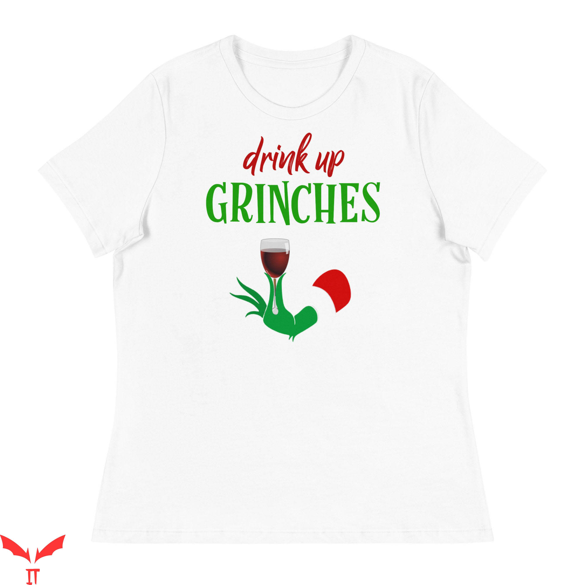 Drink Up Grinches T-Shirt Funny Christmas Trendy Meme Tee Drink Up Grinches T-Shirt Funny Christmas Trendy Meme Tee