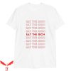 Eat The Rich T-Shirt Eat The Rich ArtWork T-Shirt