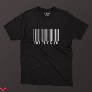 Eat The Rich T-Shirt Eat The Rich Bar Code T-Shirt