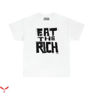 Eat The Rich T-Shirt Feel The Bern Punk T-Shirt
