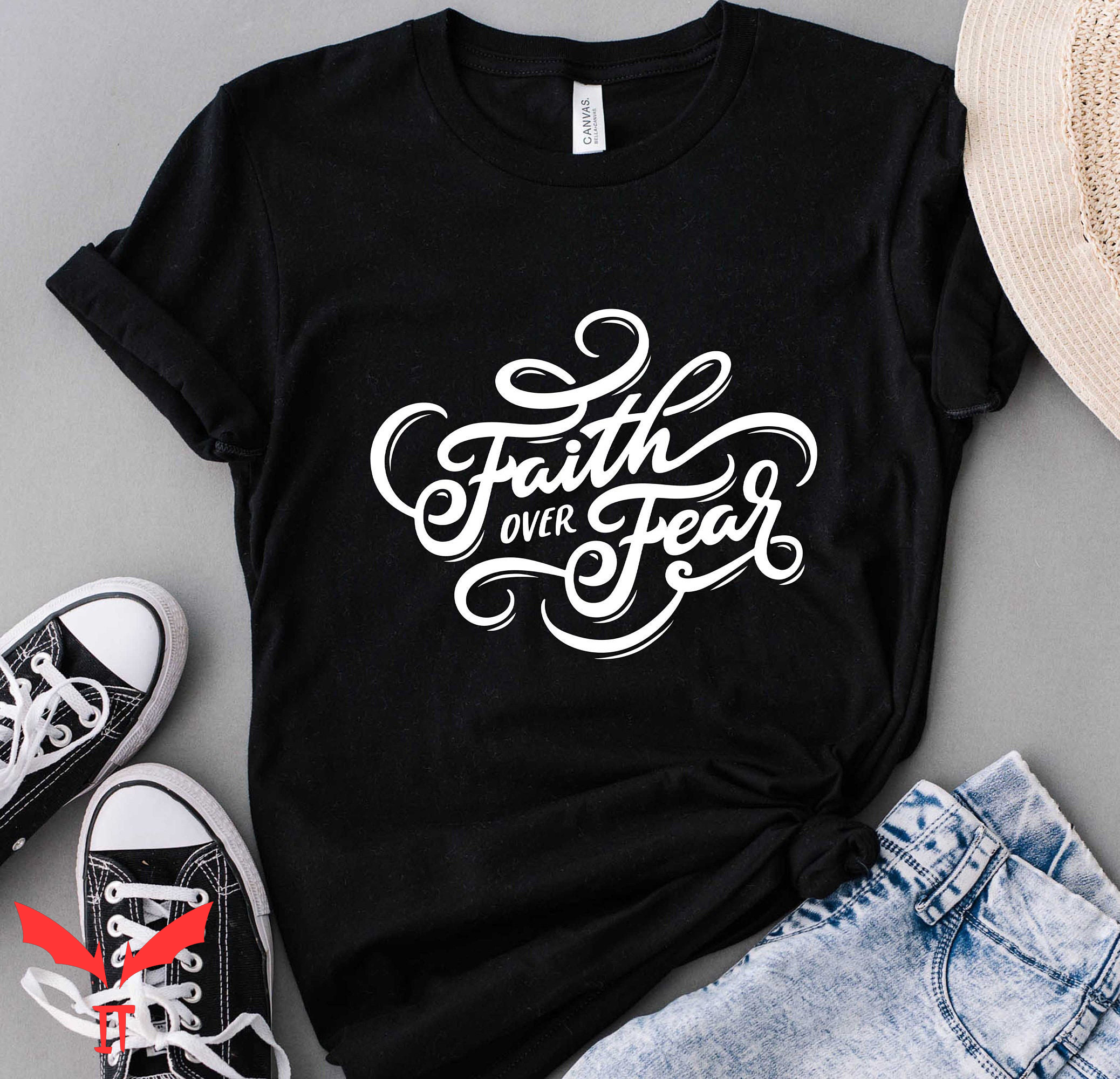 Faith Over Fear T Shirt Vintage Christian Faith T Shirt Faith Over Fear T Shirt Vintage Christian Faith T Shirt