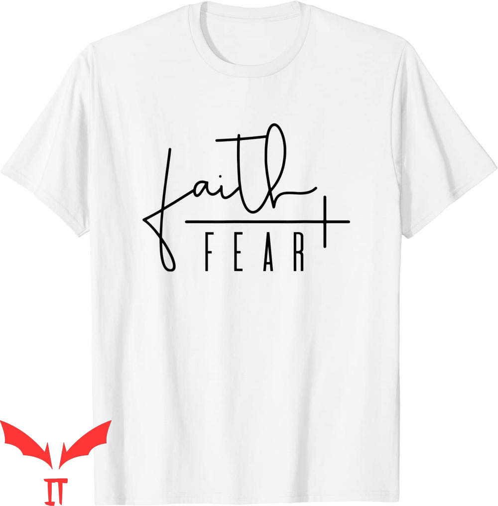 Faith Over Fear T-Shirt Jesus Religious Faith Christian Tee Faith Over Fear T-Shirt Jesus Religious Faith Christian Tee