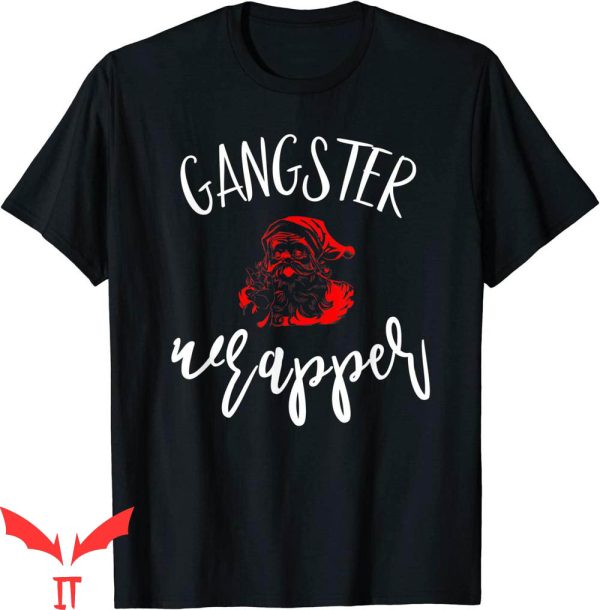 Gangster Wrapper T-Shirt Funny Gangsta Wrap Xmas Tee