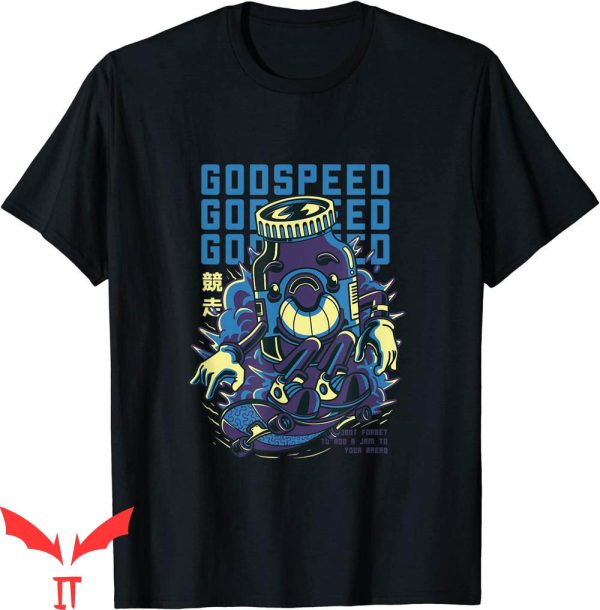 Godspeed T-Shirt Trendy Meme Art Design Music Cool Tee