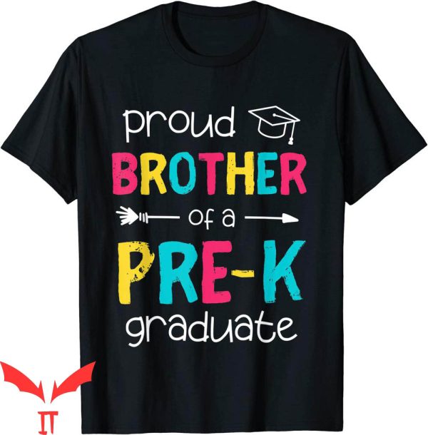 Graduation Family T-Shirt Proud Brother PreK Grad Preschool