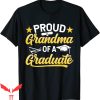 Graduation Family T-Shirt Proud Grandma Of A Graduate Tee