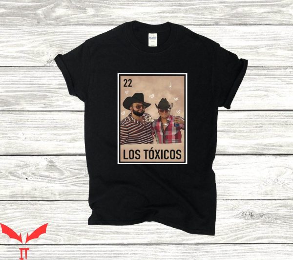 Grupo Firme T-Shirt Los Toxicos Y Carin Leon Funny Mexican