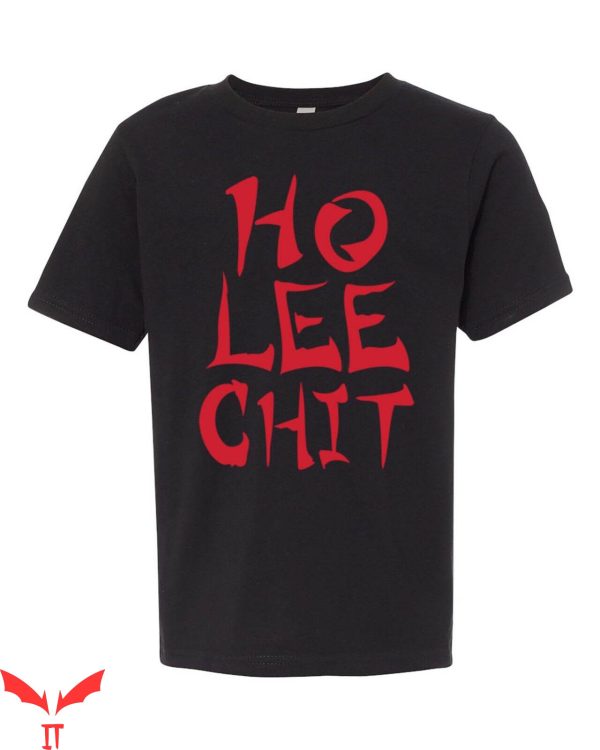 Ho Lee Chit T-Shirt Funny Red Chinese Name Meme Tee