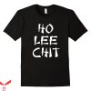 Ho Lee Chit T-Shirt Trendy Sassy Chinese Name Meme Tee