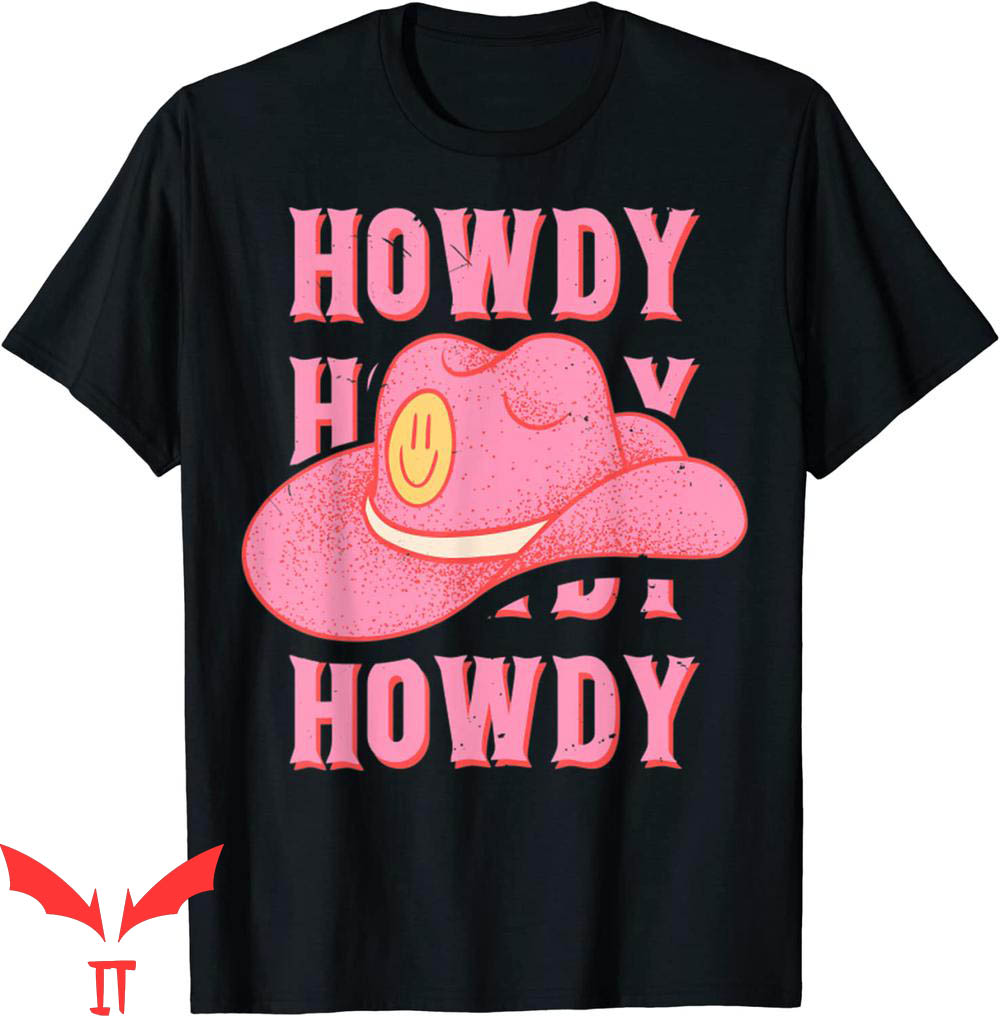 Howdy Howdy Howdy T-Shirt Pink Cowboy Hat Cowgirl Preppy Tee