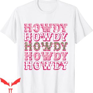Howdy Howdy Howdy T-Shirt Vintage Leopard Howdy Rodeo Cowboy