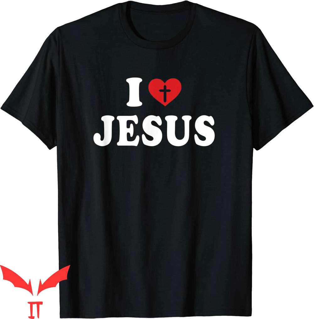 I Love Jesus T-Shirt I Heart Jesus Bible Christ Religion