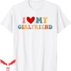 I Love My Girlfriend T-Shirt Retro I Heart My GF Valentine