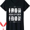Iron Sharpens Iron T-Shirt Christian Bible Verse Religious