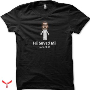 Jesus Saves T Shirt Saved Mii Jesus Christian Gift Shirt