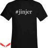 Jinjer T-Shirt A Hashtag Ukrainian Metalcore Band Classic Tee
