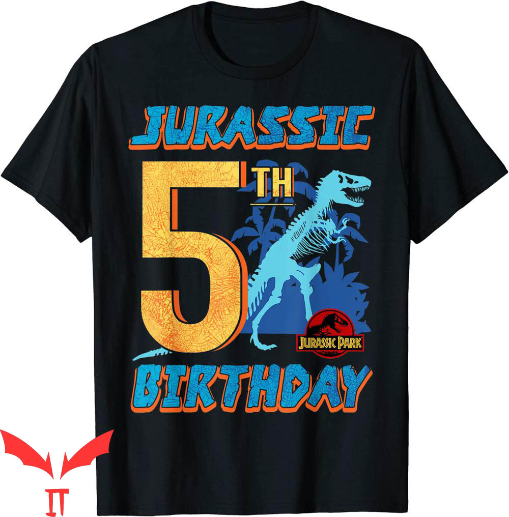 Jurassic Park Birthday T-Shirt 5th Birthday T Rex Tee Jurassic Park Birthday T-Shirt 5th Birthday T Rex Tee