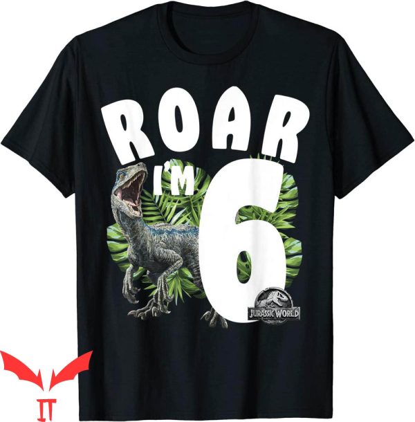 Jurassic Park Birthday T-Shirt Raptor Roar I’m 6 Tee