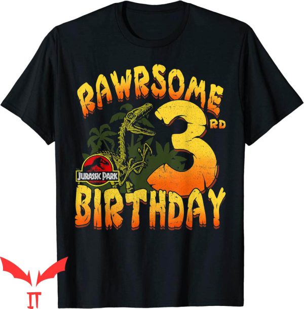 Jurassic Park Birthday T-Shirt Rawrsome 3rd Birthday Tee