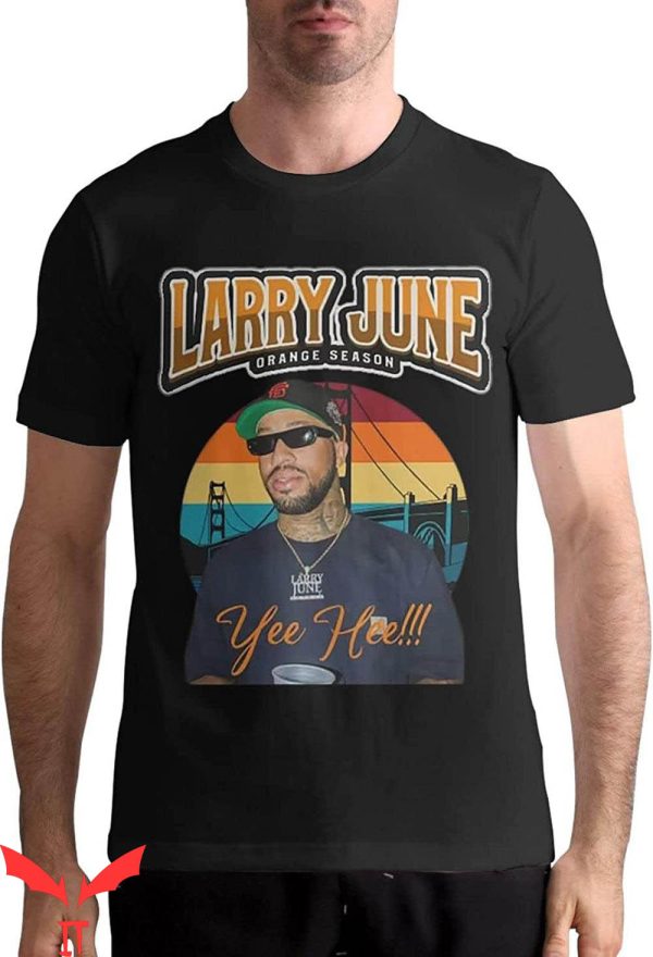 Larry June T-Shirt American Rapper Larry Orange Season Tee