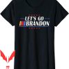 Let Go Brandon T-Shirt America Funny Vintage Gift