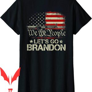 Let Go Brandon T-Shirt Gun Flag