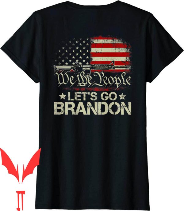 Let Go Brandon T-Shirt Gun Flag