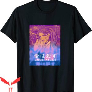 Love Kills T-Shirt Anime Manga Japan Vaporwave Aesthetic